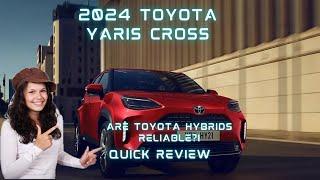 Toyota Yaris Cross 2024-QUICK REVIEW