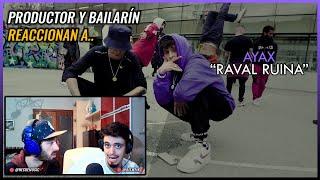 AYAX - RAVAL RUINA (PROD TENSEI) |  Reacción Productor y Bailarín  | #NeckeYBisweik