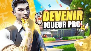 DEVENIR JOUEUR PRO SUR FORTNITE !