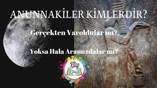 ANUNNAKİLER KİMLERDİR? | SESLİ KİTAP