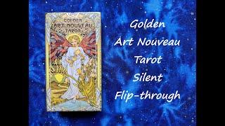 Golden Art Nouveau Tarot - Silent Flip-through (4k re-upload)