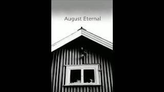 August Eternal - Ode to you... (Post-Rock)