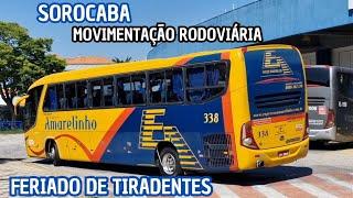 MOVIMENTO DE ÔNIBUS NA RODOVIÁRIA DE SOROCABA ( SP ) - FERIADO DE TIRADENTES | PRINCESA , COMETA