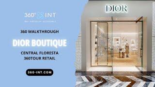 Dior Boutique Virtual Walkthrough - 360Tour for Retail 3D tour by 360INT