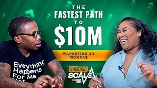 Monrae asked, “What’s The Fastest Path To $10M?!” (Here’s The Answer) Ep. #2