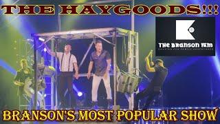 THE HAYGOODS | BRANSON (MISSOURI) | MOST POPULAR SHOW