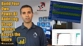 Build Your Own Power BI Audit Log; Usage Metrics Across the Entire Tenant