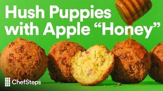 The Best Hush Puppies Recipe: Crispy, Fluffy, Cheddar-Tasso Hush Puppies With Apple “Honey”