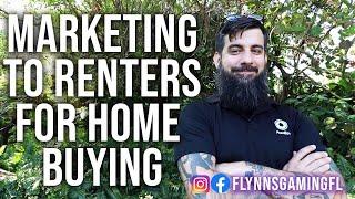 How to market to renters for home buying #Realestatetraining #realestatemarketing