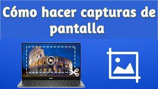  COMO TOMAR CAPTURAS DE PANTALLA - SCREENSHOT  EN TU COMPUTADORA 