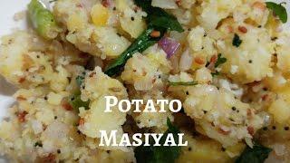 Urulaikilangu Masiyal/ Potato podimas/ Potato Masiyal