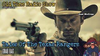 Tales Of The Texas Rangers Detective Grab Bag Old Time Radio Show