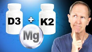 Should you Supplement with D3 K2 and Magnesium?