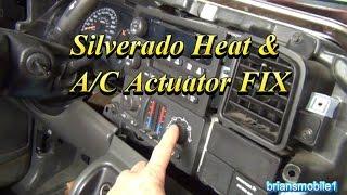 Silverado Heater and AC Actuator FIX