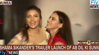 SHAMA SIKANDER'S TRAILER LAUNCH OF AB DIL KI SUNN | www.fly7news.com |