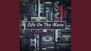 Life On The Move