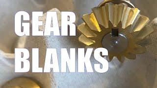 Tips and Tricks for Making Gear Blanks