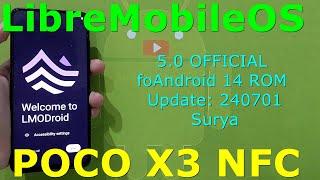 LibreMobileOS 5.0 OFFICIAL for Poco X3 Android 14 ROM Update: 240701