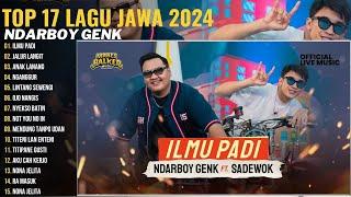 ILMU PADI - NDARBOY GENK x SADEWOK | JALUR LANGIT x WORO WIDOWATI | FULL VERSI VIDEO KLIP