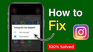 fix instagram has stopped problem | instagram keeps stopping | unfortunately instagram has stopped