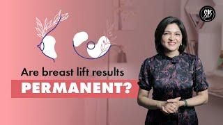 Are Breast Lift Results Permanent? | Breast lift surgery in Gurugram | SB Aesthetics | #Shorts