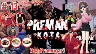 Kencan Bareng Dea Pramugari - Pacar Dea - Preman Kota Indonesia # Part 13