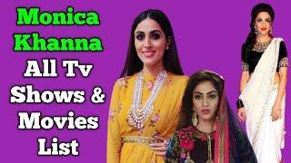 Monica Khanna All Tv Serials List || Full Filmography || Indian Actress || Chikoo Ki Mummy Door Ki