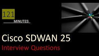 Cisco SDWAN 25 Interview Questions   Interview Prep