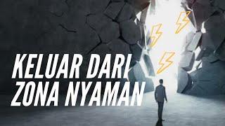 KELUAR DARI ZONA NYAMAN | VIDEO MOTIVASI RUDY LIM