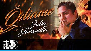 Ódiame, Julio Jaramillo - Video
