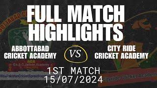 1st match Full Hightlights | Abbottabad Cricket Academy  Vs City Ride Cricket Academy #cricket