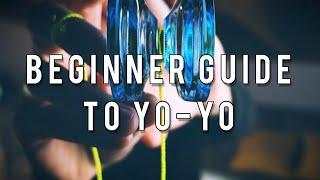 BEGINNER GUIDE TO YOYO - Not only for newcomers