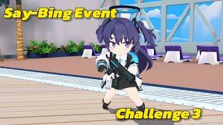 [Blue Archive] - Say-Bing Event Challenge 3 Yuuka Solo