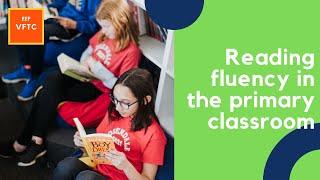 Reading fluency in the primary classroom