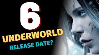 Underworld 6 Release Date? 2022 News