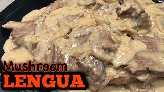 Lengua in Mushroom Sauce | Lengua Recipes