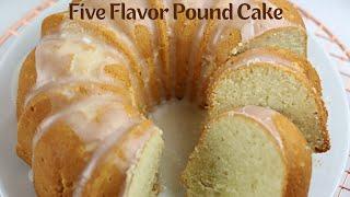 Five Flavor Pound Cake