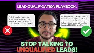 Landscaping Lead Qualification Playbook: Steal My Process For Pre-Qualifying Landscaping  Leads!