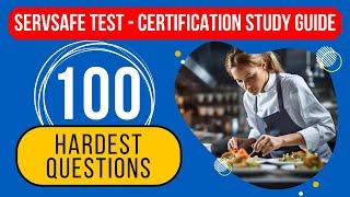 ServSafe Manager Practice Test 2024 - Certification Exam Study Guide (100 Hardest Questions)