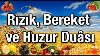 Rızık, Bereket ve Huzur Duası - Rabbim, bize ferahlık ve bol rızık versin.