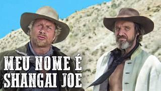 Meu Nome é Shangai Joe | Dublado | Western | Klaus Kinski