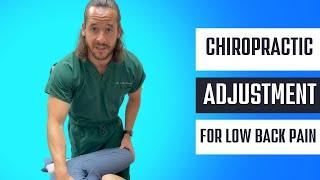 Chiropractic Adjustment for Low back pain