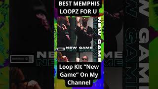 Loop Kit "New Game" | Memphis Loop Kit | Key Glock Loop Kit | BigXthaPLug Loop Kit