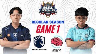 TEAM LIQUID PH vs TWISTED MINDS PH GAME 1 | MPL PH S15 TLPH vs TWIS