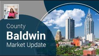 Baldwin County Market Update