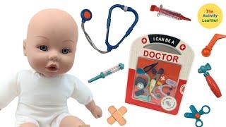 I Can Be A Doctor Activity | Baby's Visit To The Doctor | Educational Videos for Toddlers