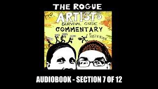 7 of 12 The Rogue Artist's Survival Guide Commentary Audiobook