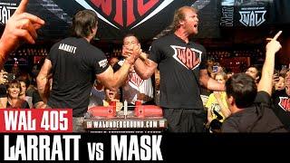 WAL 405: Devon Larratt vs Matt Mask