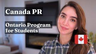 Get your Canada PR in 1 year! Program for International Student, OINP