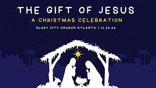 Glory City Church Atlanta | A Christmas Celebration 2024